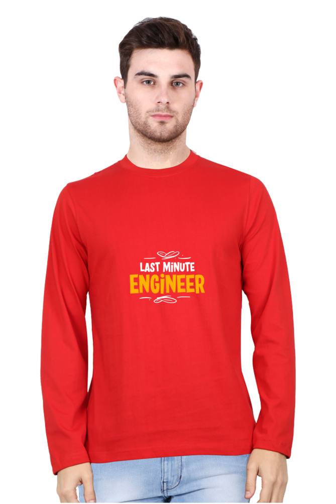 Last Minute Engineer - Full Sleeve Tee