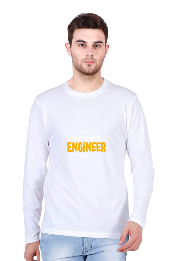 Last Minute Engineer - Full Sleeve Tee