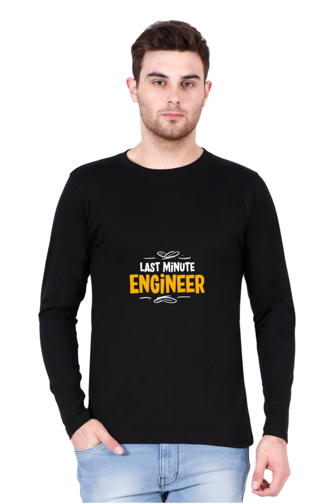 Last Minute Engineer - Full Sleeve Tee