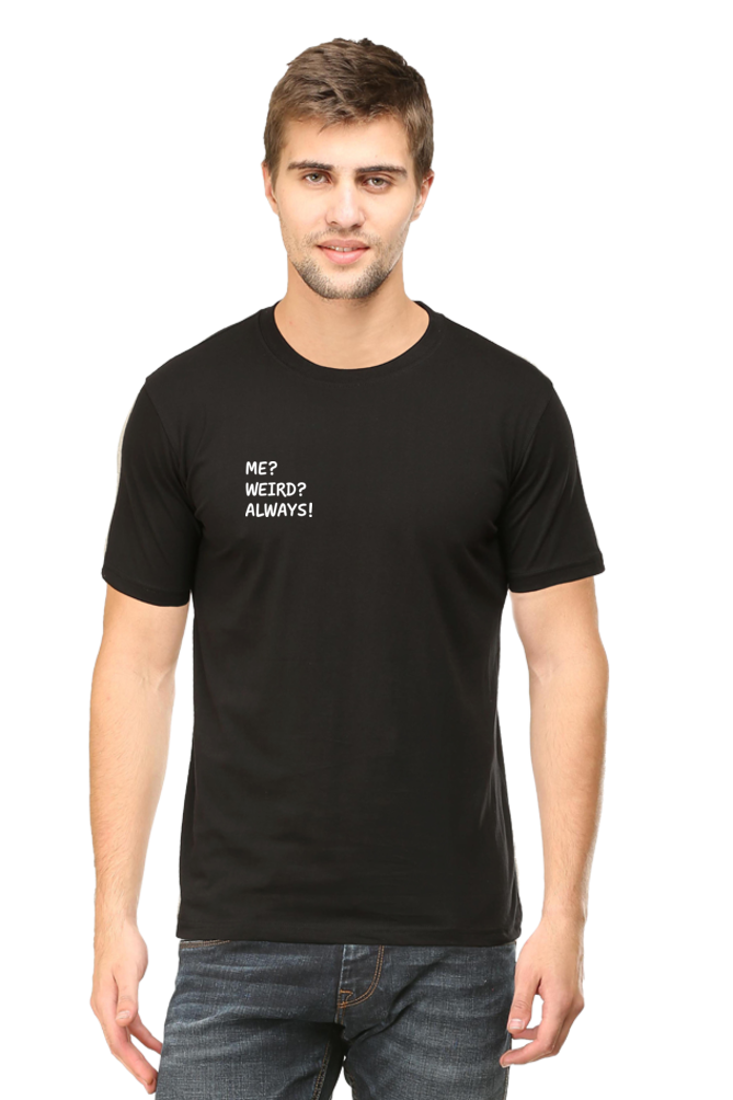 Always Weird - Unisex Half-sleeve Tee