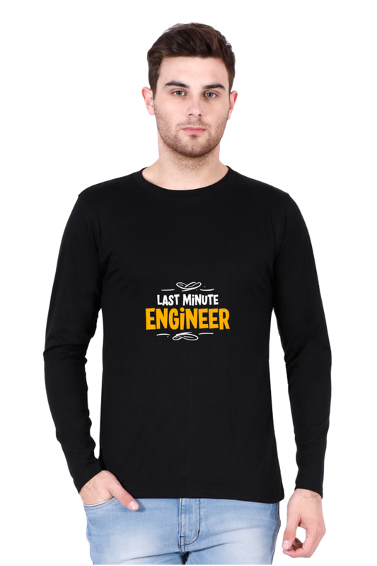 Last Minute Engineer - Full Sleeve Tee