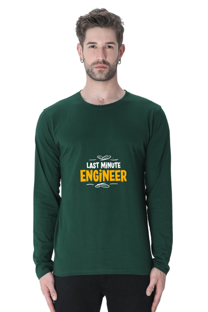 Last Minute Engineer - Full Sleeve Tee